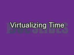 Virtualizing Time