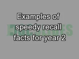 Examples of speedy recall facts for year 2
