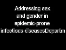 Addressing sex and gender in epidemic-prone infectious diseasesDepartm