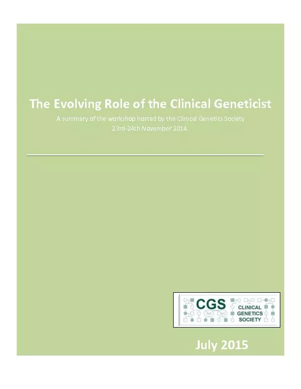 The Evolving Role of the Clinical Geneticist