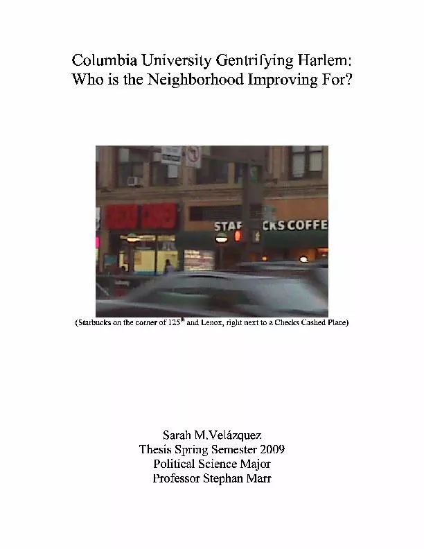 Columbia University Gentrifying Harlem:Who is the Neighborhood Improvi