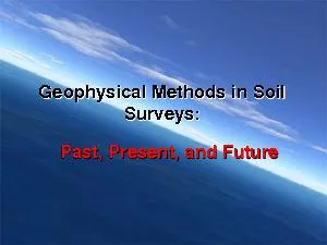 Geophysical Methods in Soil Surveys: