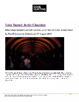 Graver, David. “Voice Tunnel, In the Gloaming.” Cool Hunting
