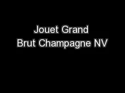 Jouet Grand Brut Champagne NV