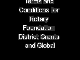 Terms and Conditions for Rotary Foundation District Grants and Global