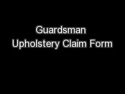 Guardsman Upholstery Claim Form