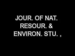 JOUR. OF NAT. RESOUR. & ENVIRON. STU. ,