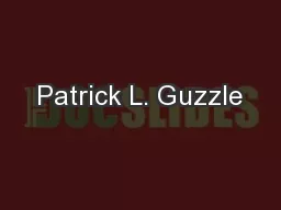 Patrick L. Guzzle