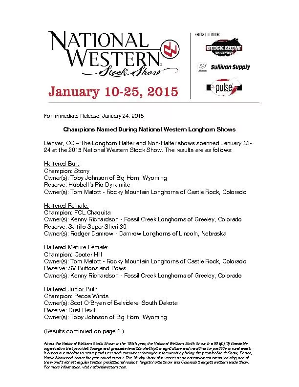 About the National Western Stock Show: In the 109th year, the National