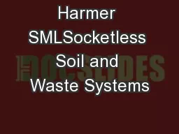 Harmer SMLSocketless Soil and Waste Systems