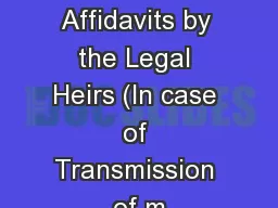 Individual Affidavits by the Legal Heirs (In case of Transmission of m