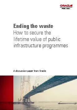 Ending the waste How to secure the lifetime value of infrastructure pr