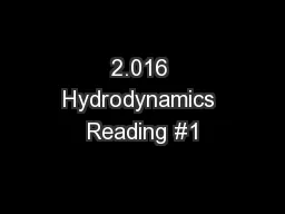 2.016 Hydrodynamics Reading #1