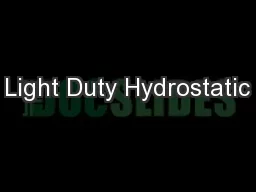 Light Duty Hydrostatic