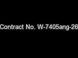 Contract No. W-7405ang-26
