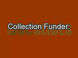 Collection Funder: