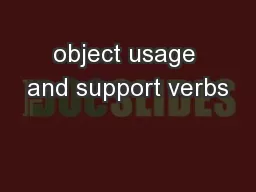 object usage and support verbs