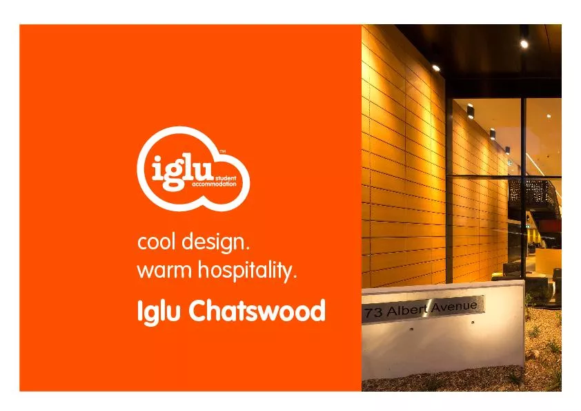 cool design.warm hospitality.Iglu Chatswood