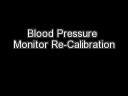 Blood Pressure Monitor Re-Calibration