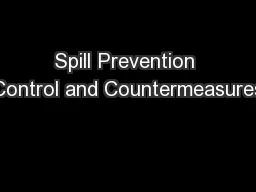Spill Prevention Control and Countermeasures