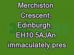 39 (1F1) Merchiston Crescent, Edinburgh,  EH10 5AJAn immaculately pres