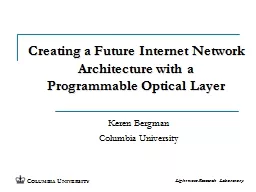 Creating a Future Internet Network Architecture with a