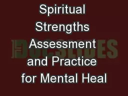 Spiritual Strengths Assessment and Practice for Mental Heal