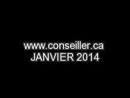 www.conseiller.ca JANVIER 2014