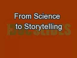 From Science to Storytelling