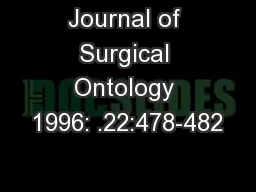 Journal of Surgical Ontology 1996: .22:478-482