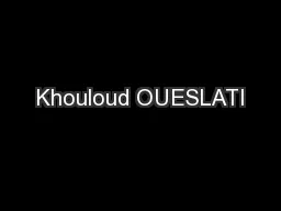 Khouloud OUESLATI