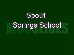 Spout Springs School