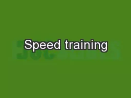 Speed training