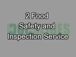 2 Food Safety and Inspection Service