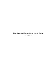 The Haunted Organist of Hurly Burly Rosa Mulholland  T