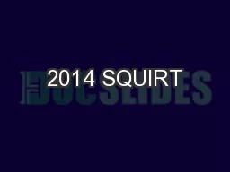 2014 SQUIRT