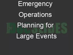 Emergency Operations Planning for Large Events