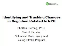 Identifying and Tracking Changes in Cognition Related to NP