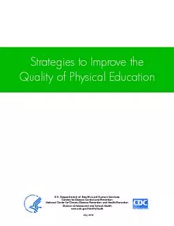 Strategies to Improve the Quality of Physical EducationU.S. Department