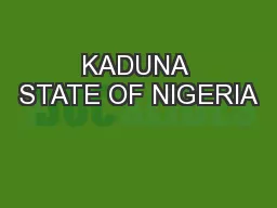KADUNA STATE OF NIGERIA