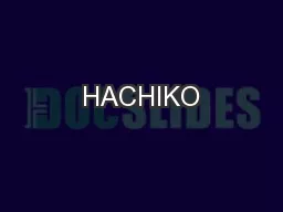 HACHIKO