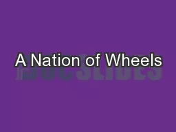 A Nation of Wheels