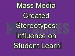 Mass Media Created Stereotypes: Influence on Student Learni