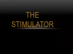 The Stimulator
