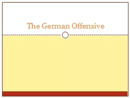The German Offensive