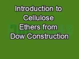 Introduction to Cellulose Ethers from Dow Construction