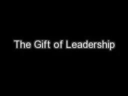 The Gift of Leadership