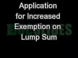 Application for Increased Exemption on Lump Sum