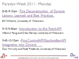 Paradyn Week 2011 - Monday