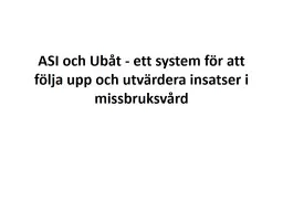 ASI och Ubåt - ett system för att följa upp och utvärde